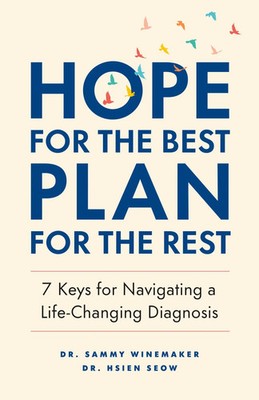 Hope for the Best, Plan for the Rest Sammy Winemaker (u. a.) Taschenbuch 2023