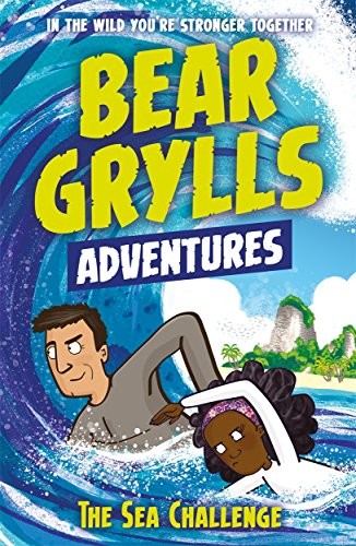 A Bear Grylls Adventure 4: The Sea Challenge: by bestselling author and Chief Scout Bear Grylls - Image 4