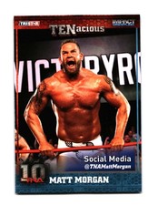 Matt Morgan 2012 TriStar Impact TNA TENacious 68