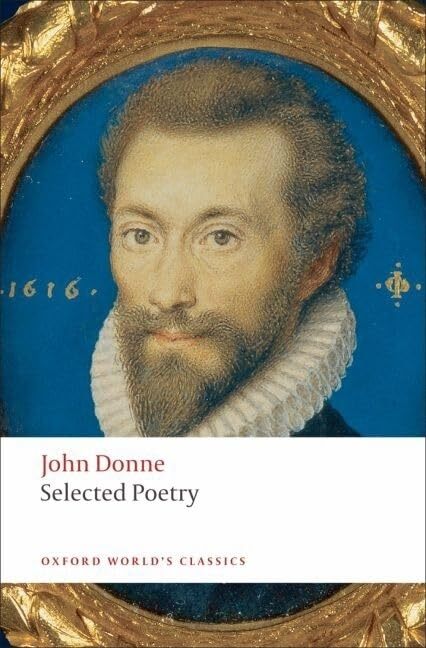 Selected Poetry by John Donne 9780199539062 NEW Free UK Delivery - Image 5