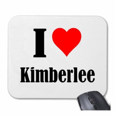 MOUSEPAD Mauspad I Love Kimberlee Ich Liebe Kimberlee