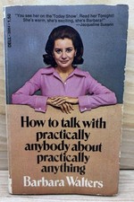 How to Talk with Practically Anybody about Pr...