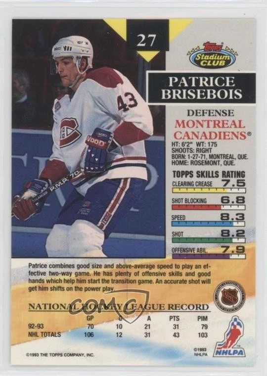 1993-94 Topps Stadium Club 1st Day Issue Patrice Brisebois #27 - Image 2 of 2