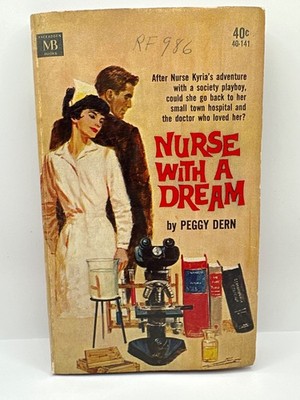 Nurse With A Dream (Paperback, 1963) by Peggy Dern