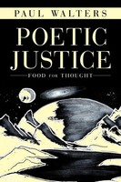 Paul Walters | Poetic Justice | Taschenbuch | Englisch (2011) | Food For Thought