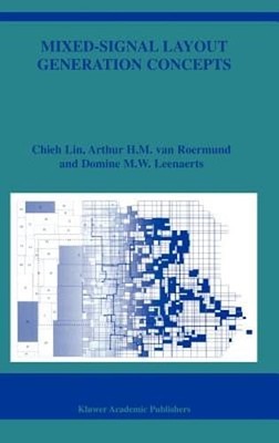 Mixed-Signal Layout Generation Concepts by Chieh Lin: Used