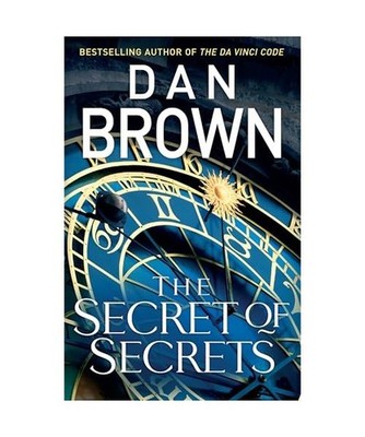 The Secret of Secrets: [Robert Langdon Book 6]: [Robert Langdon Book 6], Brown, 