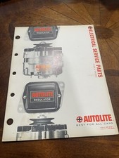 AUTOLITE ELECTRICAL SERVICE PARTS catalog 1960’s