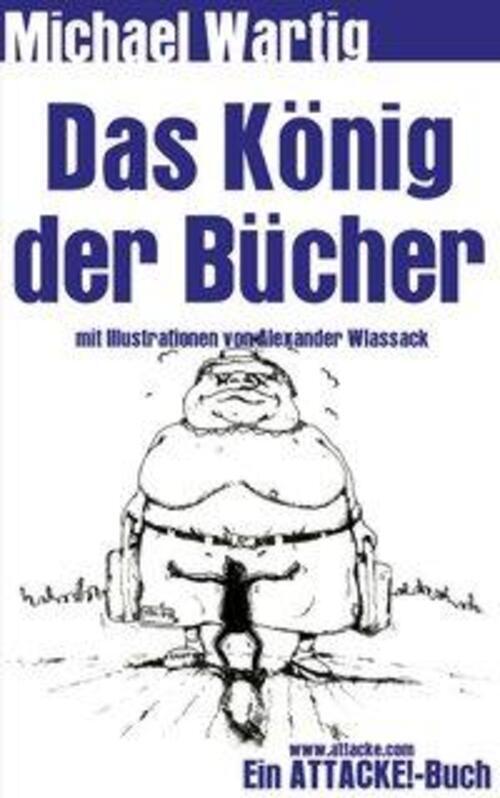 Thumbnail - Michael Wartig | Das König Der Bücher | Taschenbuch | Deutsch (2000) |