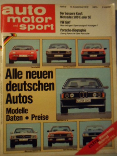 AUTO MOTOR UND SPORT 19 - 13.9. 1978 Mercedes Porsche Ferrari 308 GP-Holland