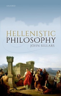 John Sellars Hellenistic Philosophy (Taschenbuch)