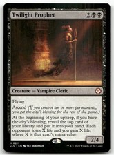 Twilight Prophet M Commander: The Lost Caverns of Ixalan 211 NM