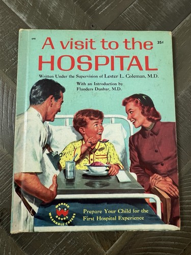 1958 A Visit To The Hospital, Wonder Book HC Vintage #690 35c