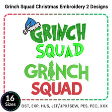 Grinch Squad Christmas Machine Embroidery 2 Design set  16 Sizes Zip.Delivery