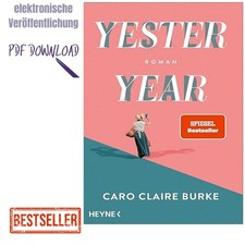 Yesteryear: Roman - Der New-York-Times-Bestse...