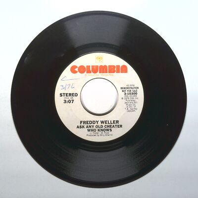 Freddy Weller - Ask Any Old Cheater Who Knows - Demo Vinyl 45 RPM 7''