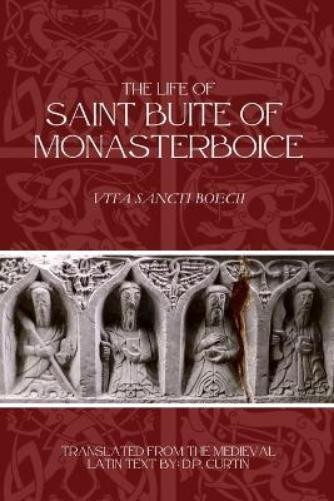 Д. П. Кертин Житие святого Буита Монастербойского (в мягкой обложке) (ИМПОРТ из Великобритании)