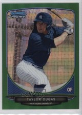 2013 Bowman Chrome Prospects Green Refractor Taylor Dugas #BCP155 05up