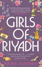GIRLS OF RIYADH BY RAJAA ALSANEA (2008-06-05) *Excellent Condition*