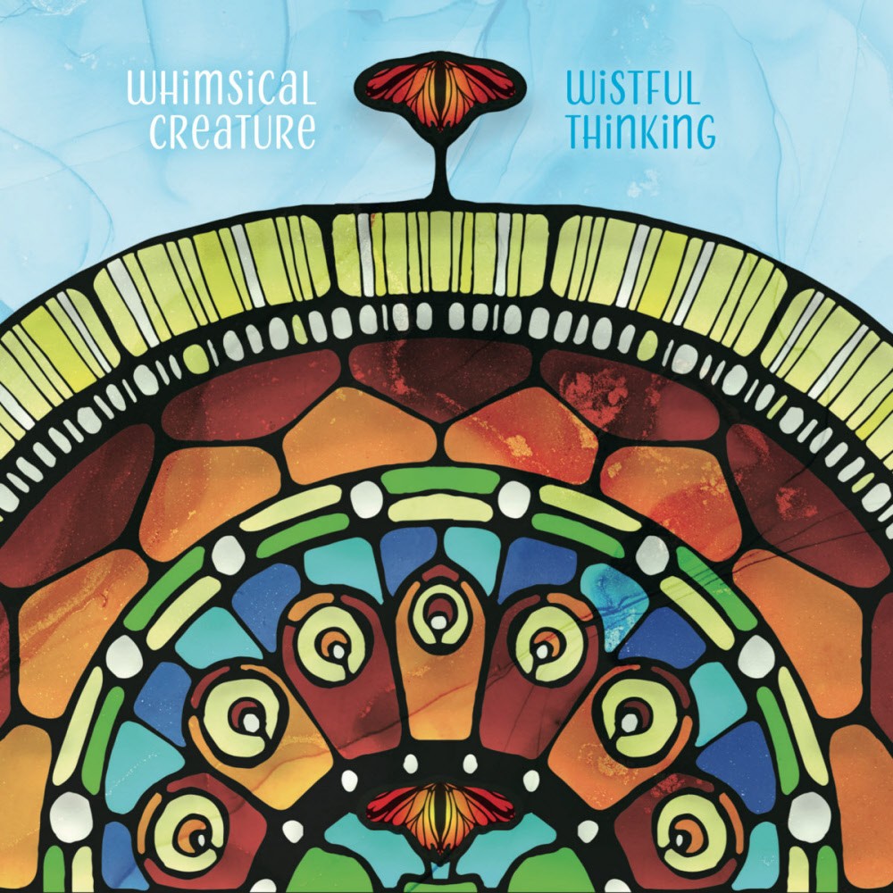 Whimsical Creature - Wistful Thinking new 2025 digipak cd i am the manic whale
