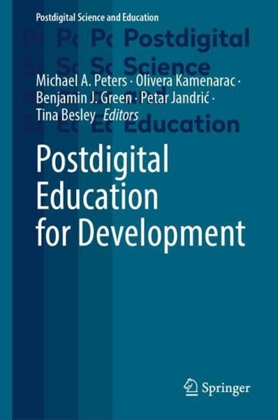 Postdigital Education For Development Michael A. Peters-image