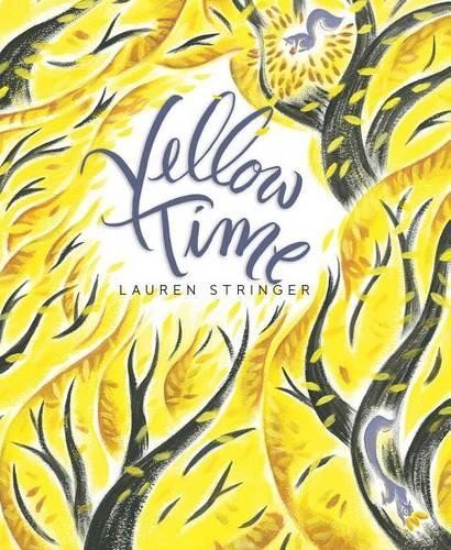 Lauren Stringer Yellow Time (Hardback)Another great item from Rarewaves USA | Free delivery!