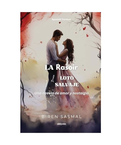 La navaja y el loto salvaje, Biren Sasmal