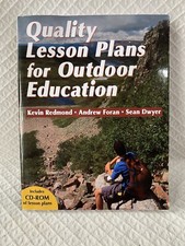 Quality Lesson Plans for Outdoor Education with CD-ROM by Redmond, Foran, Dwyer