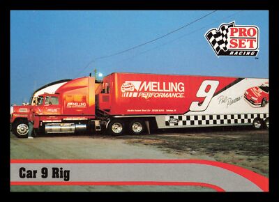 Car 9 Rig #193 1992 Pro Set Melling Racing Racing