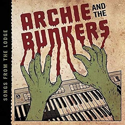 Archie and the Bunke - Songs From The Lodge - New CD - 69 - A1256z
