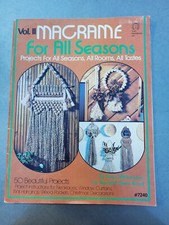 Vintage Macrame For All Seasons Vol II 50 Beautiful Projects