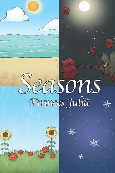 Frances Julia | Seasons | Taschenbuch | Englisch (2019) | Dorrance Publishing-image