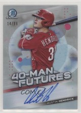 2021 Bowman Chrome 40-Man Futures Auto 14/99 Austin Hendrick #FMFA-AH Auto 03ox