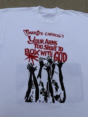 Vintage 90s Vinnette Carroll s Your Arms Too Shirt To Box With God T-Shirt Marks