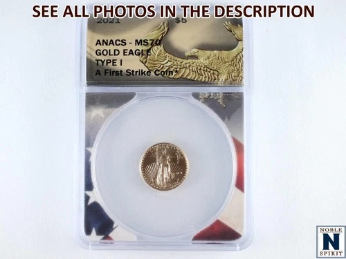 NobleSpirit (LB) Stunning 2021 $5 GOLD Eagle Type I First Strike ANACS MS 70