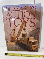 1988 Blizzard’s Action Toys Book by Richard Blizzard Wooden Plans HC DJ Pictures