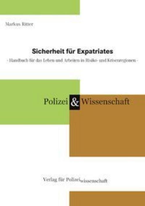 Sicherheit für Expatriates Markus Ritter