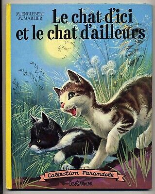Marlier Le Chat D Ici Et Le Chat D Ailleurs Englebert Ed Casterman Ttbe Ebay Marlier Le Chat D Ici Et Le Chat D Ailleurs Englebert Ed Casterman Ttbe Ebay