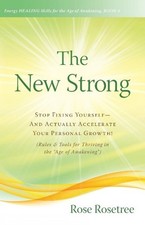 Rose Rosetree The New Strong (Paperback)