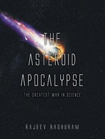 Rajeev Raghuram | The Asteroid Apocalypse | Buch | Englisch (2021) | Gebunden