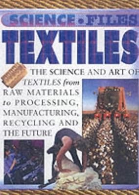 Science Files: Textiles paperback, Parker, Steve, Used; Good Book