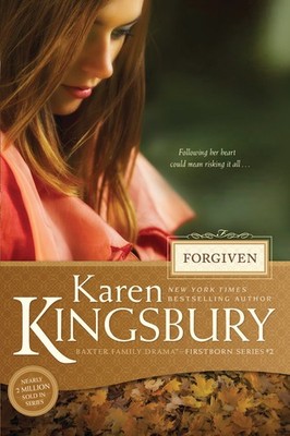 Forgiven (Baxter Family Drama--Firstborn Series)