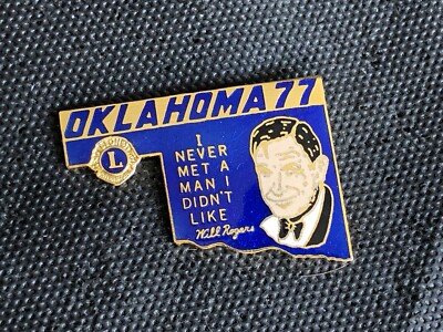 PIN PINS ENAMEL LIONS CLUB WILL ROGERS I NERVE ME A MAN I DIDNT GOLD VERSION GM