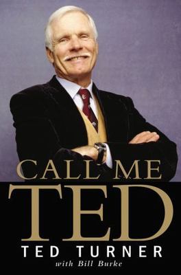 Call Me Ted - 9780446581899, hardcover, Ted Turner