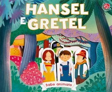 Hansel e Gretel. Ediz. a colori - Galmozzi Francesca