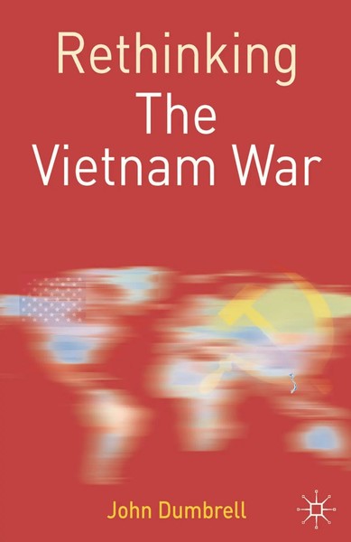 John Dumbrell | Rethinking The Vietnam War | Taschenbuch | Englisch (2017)-image