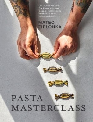 Mateo Zielonka Pasta Masterclass (Gebundene Ausgabe) (US IMPORT)