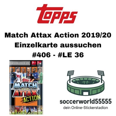 Topps Match Attax Action 2019/20 - Einzelkarte #406 - #LE 36 aussuchen