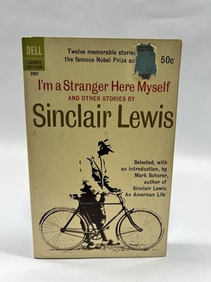 I'm a Stranger Here Myself by Sinclair Lewis 1962 1st Ed