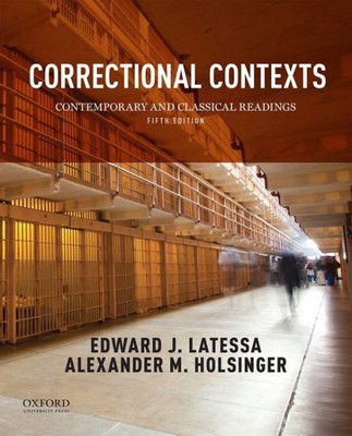 Correctional Contexts : Contemporary and Classical Readings, Paperback by Lat...